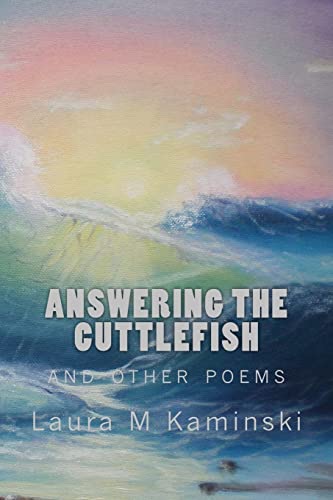 Stock image for Answering the Cuttlefish: and other poems for sale by Lucky's Textbooks