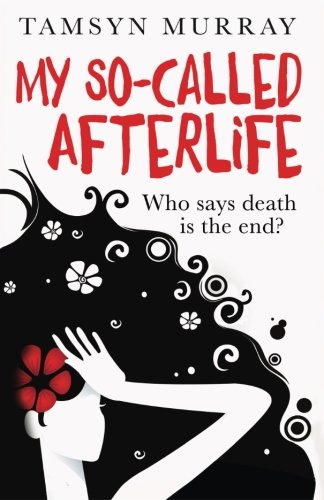 9781500544256: My So-Called Afterlife