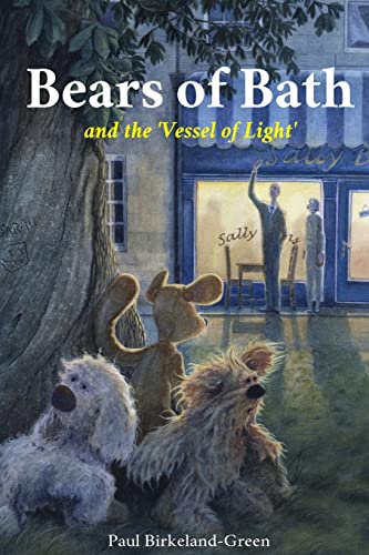 9781500544362: Bears of Bath: 'Vessel of Light'