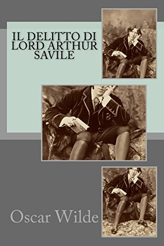 9781500545369: Il delitto di Lord Arthur Savile