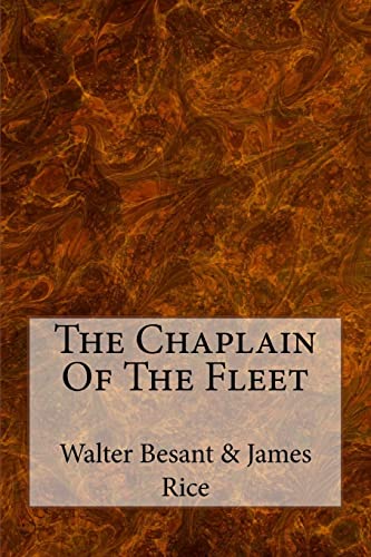 The Chaplain Of The Fleet - James Rice