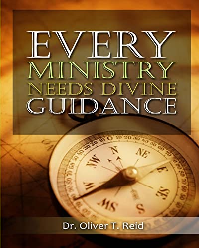 Imagen de archivo de Every Ministry Needs Divine Guidance a la venta por THE SAINT BOOKSTORE