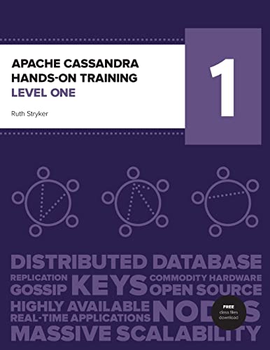 9781500548391: Apache Cassandra Hands-On Training Level One