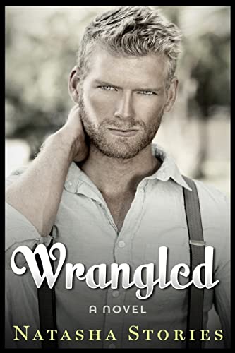 Beispielbild fr Wrangled (Modern Romance Collection) zum Verkauf von California Books