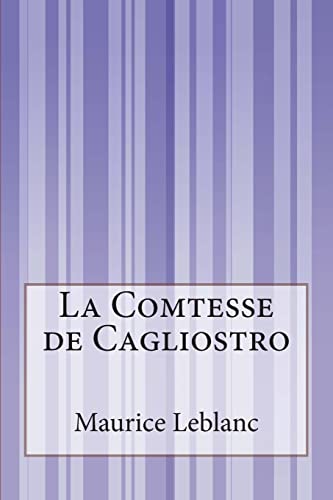 9781500557492: La Comtesse de Cagliostro