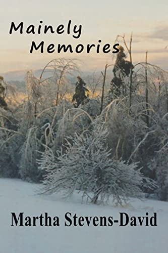 Stock image for Mainely Memories for sale by BEAR'S BOOK FOREST