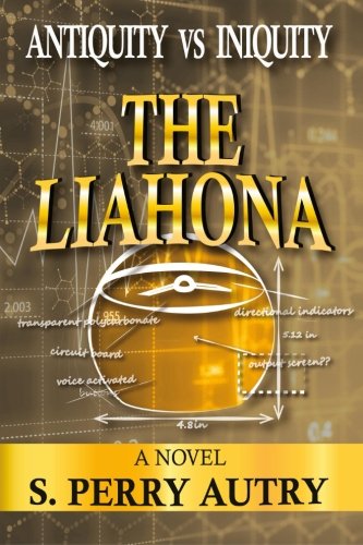 Beispielbild fr Antiquity VS Iniquity - The Liahona zum Verkauf von Lucky's Textbooks