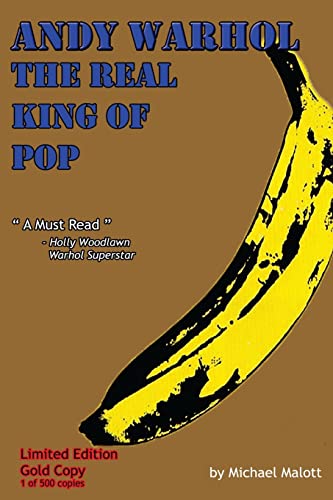 9781500567309: Andy Warhol; The Real King of Pop: Gold Edition