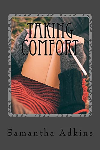 9781500570101: Taking Comfort