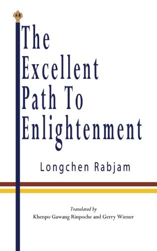 Stock image for The Excellent Path To Enlightenment for sale by Goodwill Southern California