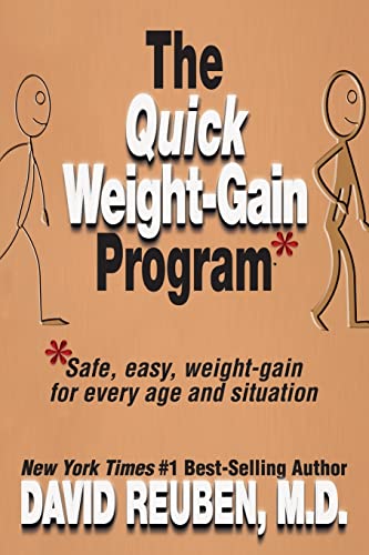 Stock image for The Quick Weight-Gain Program: Safe, easy, weight gain for every age and situation for sale by HPB-Ruby
