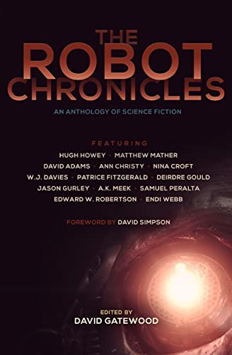 Stock image for The Robot Chronicles for sale by GoldenWavesOfBooks