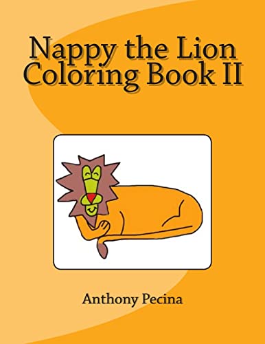 Beispielbild fr Nappy the Lion Coloring Book II zum Verkauf von THE SAINT BOOKSTORE