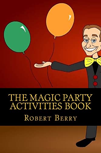 Imagen de archivo de The Magic Party: Coloring and Activity Book a la venta por ThriftBooks-Atlanta