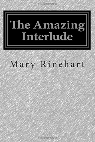 9781500613013: The Amazing Interlude