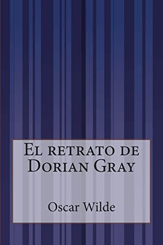 9781500613792: El retrato de Dorian Gray