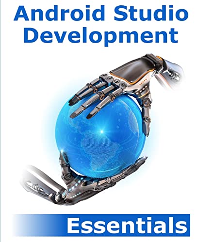 9781500613860: Android Studio Development Essentials: Android 5 Edition