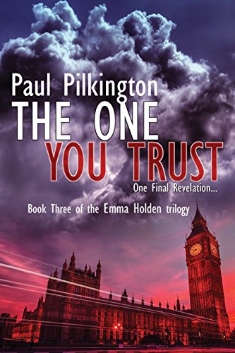 Imagen de archivo de The One You Trust (Emma Holden suspense mystery trilogy) a la venta por BooksRun