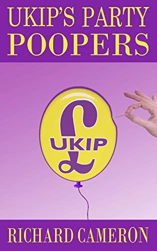 Imagen de archivo de UKIP's Party Poopers a la venta por THE SAINT BOOKSTORE