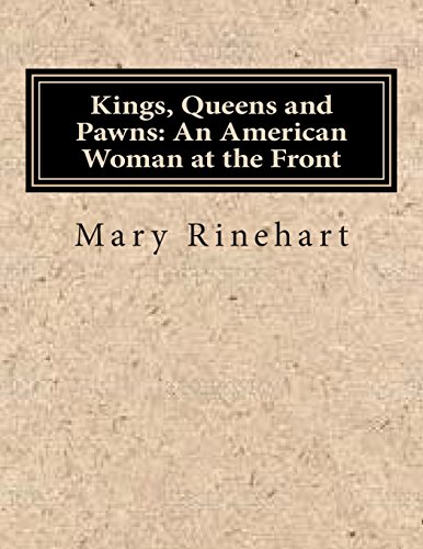 9781500621742: Kings, Queens and Pawns: An American Woman at the Front