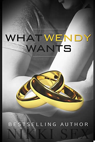 Stock image for What Wendy Wants (Andre Chevalier) for sale by California Books