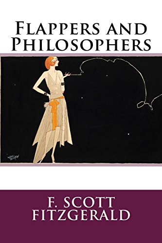 9781500629977: Flappers and Philosophers