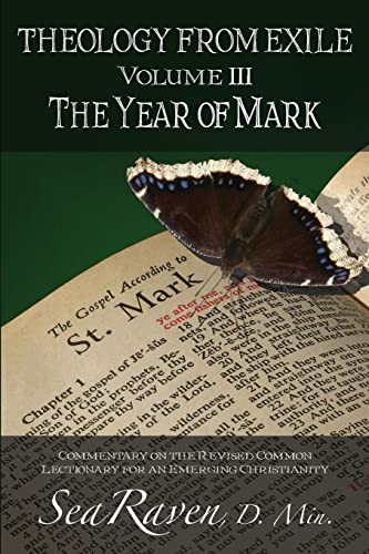 Stock image for Theology From Exile Volume III: The Year of Mark for sale by HPB-Red