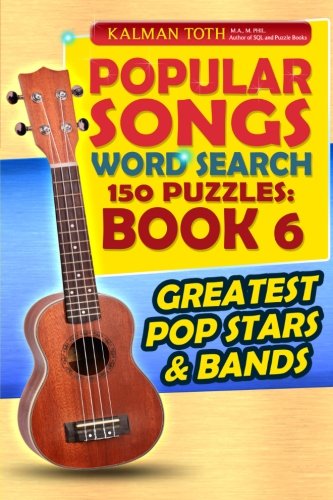 Beispielbild fr Popular Songs Word Search 150 Puzzles: Book 6 zum Verkauf von Robinson Street Books, IOBA