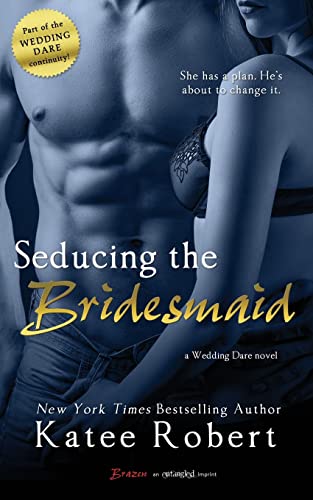 Stock image for Seducing the Bridesmaid (Wedding Dare) for sale by HPB Inc.