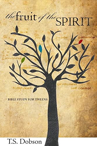 9781500641658: The Fruit of the Spirit: A Bible Study for Tweens (Preteens)