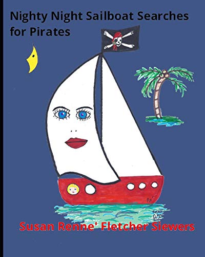 Imagen de archivo de Nighty Night Sailboat Searches for Pirates a la venta por ThriftBooks-Dallas
