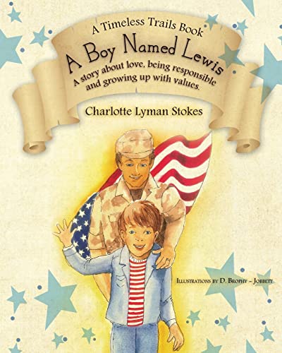 Stock image for A Boy Named Lewis: A story about choices for sale by ThriftBooks-Atlanta