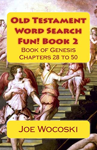 Stock image for Old Testament Word Search Fun!: Book of Genesis Chapters 28 to 50: Vol 2 for sale by Revaluation Books