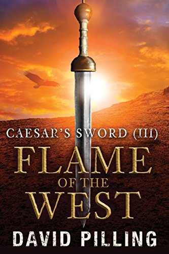 9781500653798: Caesar's Sword (III): Flame of the West