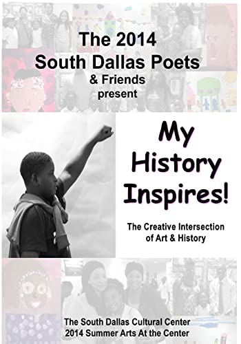 Imagen de archivo de My History Inspires!: The Creative Intersection of Art & History a la venta por Lucky's Textbooks