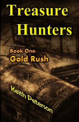 Stock image for Gold Rush (Treasure Hunters) for sale by Bank of Books