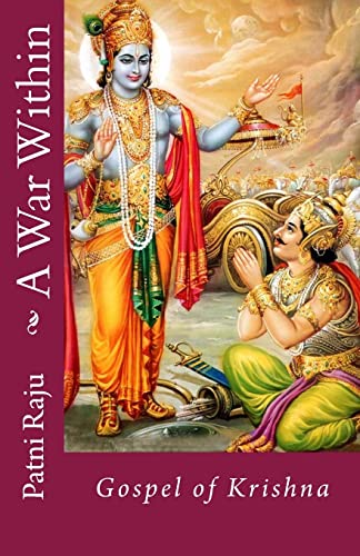 Beispielbild fr A War Within: The Gospel of Krishna zum Verkauf von Reuseabook