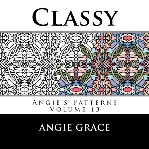 Beispielbild fr Classy (Angie's Patterns Volume 13) zum Verkauf von WorldofBooks