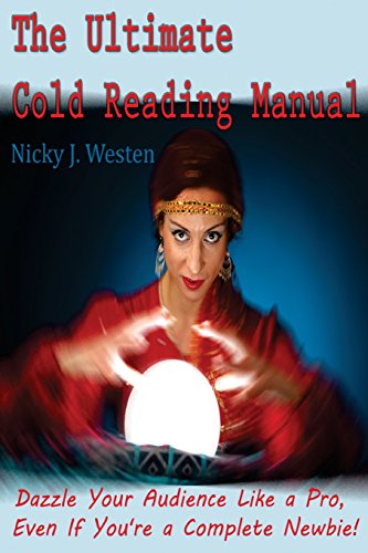 9781500667870: The Ultimate Cold Reading Manual: Dazzle your audience like a Pro, even if you're a complete Newbie!