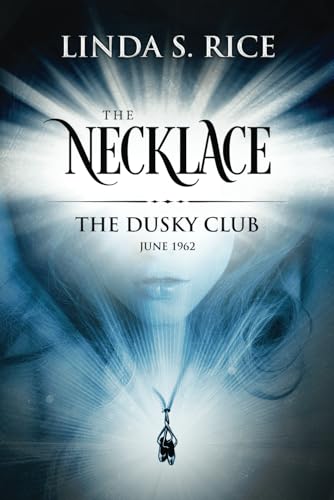 Stock image for The Necklace: The Dusky Club June 1962 for sale by SecondSale