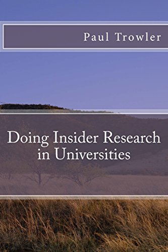 9781500672720: Doing Insider Research in Universities: Volume 1