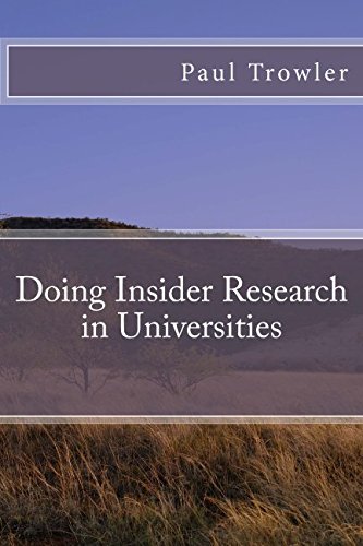 Stock image for Doing Insider Research in Universities: 1 (Doctoral Research into Higher Education) for sale by Revaluation Books
