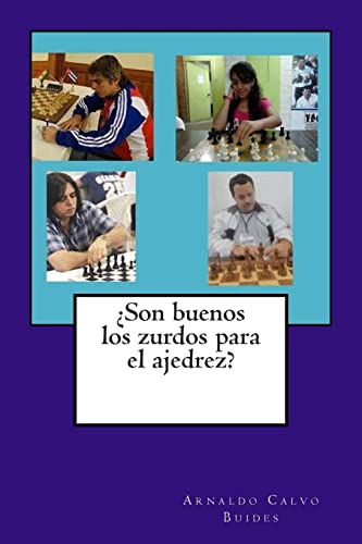 Stock image for Son buenos los zurdos para el ajedrez? for sale by THE SAINT BOOKSTORE