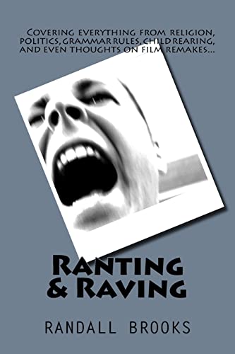 Stock image for Ranting & Raving for sale by THE SAINT BOOKSTORE