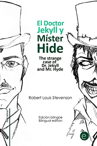 Imagen de archivo de El doctor Jekyll y Mr. Hide/The strange case of Dr. Jekyll and Mr. Hyde: Edici n bilingüe/Bilingual edition a la venta por ThriftBooks-Atlanta