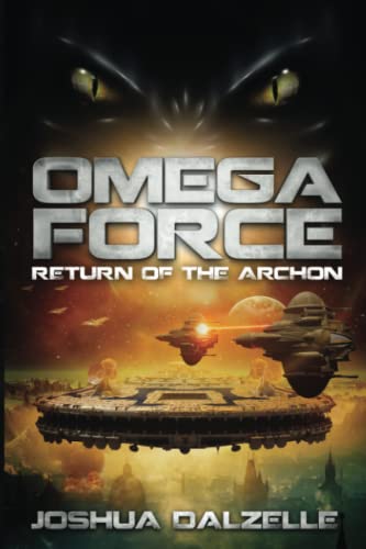 Imagen de archivo de Omega Force: Return of the Archon a la venta por Better World Books