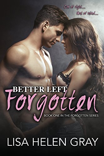 Imagen de archivo de Better left forgotten: Volume 1 (Forgotten Series) a la venta por Reuseabook