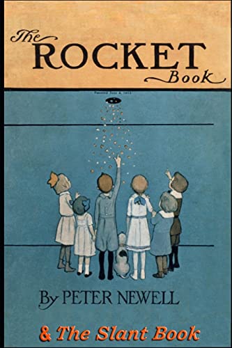 Imagen de archivo de The Rocket Book & The Slant Book: Two classic books in rhyme for children a la venta por Lucky's Textbooks