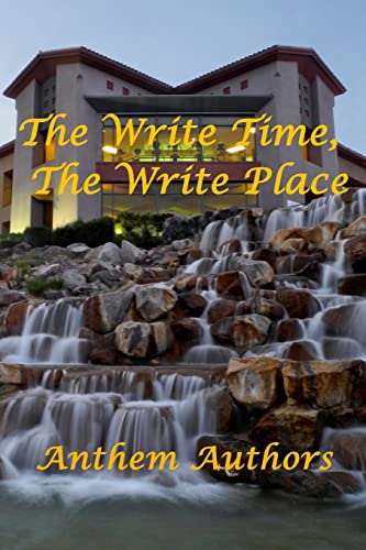 9781500706036: The Write Time, The Write Place