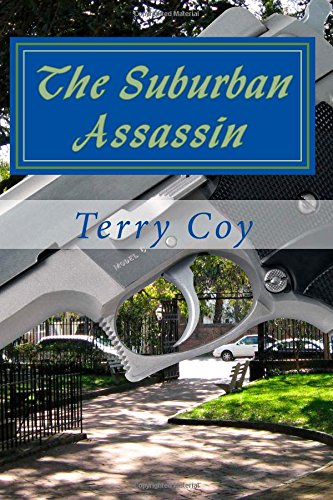 Stock image for The Suburban Assassin for sale by Revaluation Books